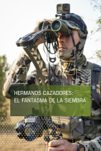Imagen de Hermanos cazadores: el fantasma de la siembra - 1