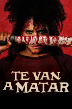 Imagen de Te van a matar - 1