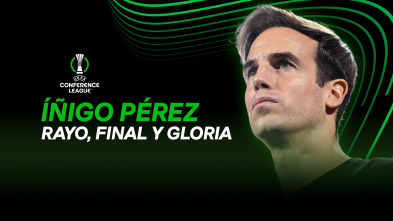 Imagen de Íñigo Pérez. Rayo, Final y Gloria - 2