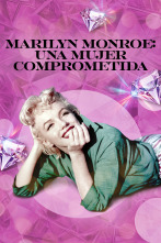 Imagen de Marilyn Monroe: una mujer comprometida - 1