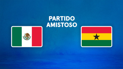 Imagen de Partidos previos... (2026): México - Ghana - 4