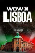 Imagen de WOW 30 (Lisboa) Velada completa - 1