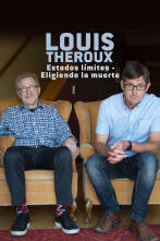 Imagen de Louis Theroux: Estados límites - Eligiendo la muerte - 1