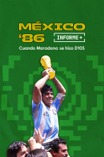 Imagen de Informe Plus+. México cuando Maradona se hizo D10S - 1