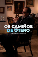 Imagen de Os Camiños de... (T1): Otero, o xeógrafo de Galicia - 1
