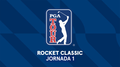 PGA Tour Champions: Rocket Classic Jornada 1