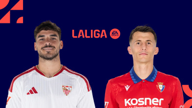 LALIGA EA SPORTS: Sevilla FC - CA Osasuna