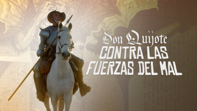 Imagen de Don Quijote contra las fuerzas del mal - 2