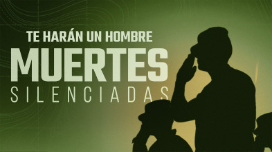Imagen de Te harán un hombre: muertes silenciadas - 2