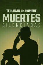 Imagen de Te harán un hombre: muertes silenciadas - 1
