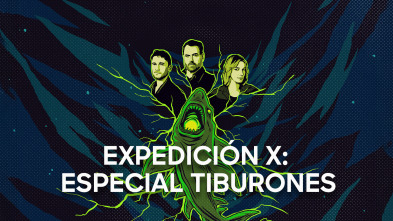 Imagen de Expedición X: Tiburones atómicos - 2