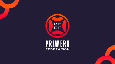 Imagen de Primera Federación - 2