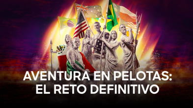 Imagen de Aventura en pelotas: el reto definitivo (T1) - 2