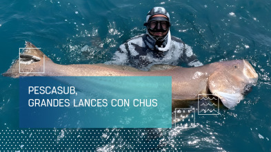 Imagen de Pescasub, grandes lances con Chus - 2