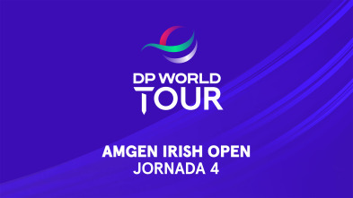 DP World Tour: Amgen Irish Open. Jornada 4. Parte1