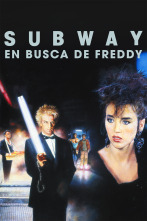 Imagen de Subway (En busca de Freddy) - 1