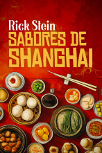 Imagen de Rick Stein: Sabores de Shanghai - 1