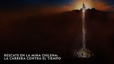 Imagen de Rescate En La Mina...: Rescate en la mina chilena: La carrera contra el tiempo 1 - 2