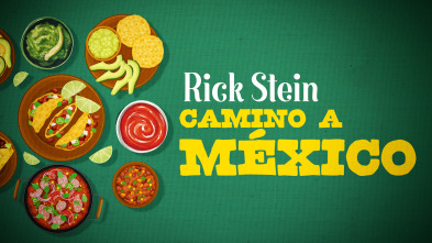 Imagen de Rick Stein: Camino a México (T1) - 2