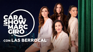 Imagen de Cara al Show con... (T2): Las Berrocal - 2