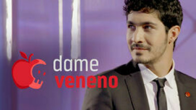 Dame Veneno - Con la comida no se juega
