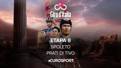 Giro de Italia (2024): Etapa 8 - Spoleto - Prati di Tivo