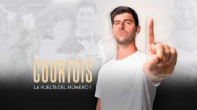 Imagen de Courtois: La vuelta...: La gran final - 2