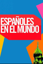 Españoles en el mundo (T2)