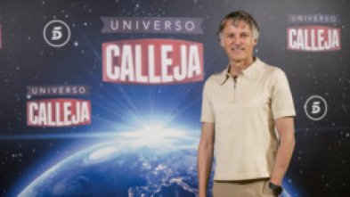 Universo Calleja (T1): Ep.6