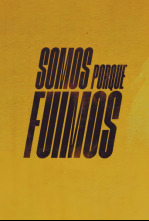 Imagen de Somos porque fuimos - 4