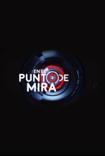 Imagen de En el punto de mira (T4): Ana Julia Quezada - 5