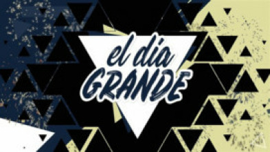 Imagen de El día grande - 5