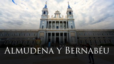 Imagen de Visita Papa a España (T1): Almudena y Bernabéu - 3