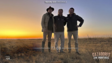 Imagen de Cazadores sin fronteras T2 Ep8 La jugada de Manuel. Tirada de gangas y algún que otro babuino - 5