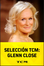 Imagen de Selección TCM: Programado por Glenn Close - 6