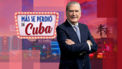 Imagen de Más se perdió en Cuba (T1) - 5
