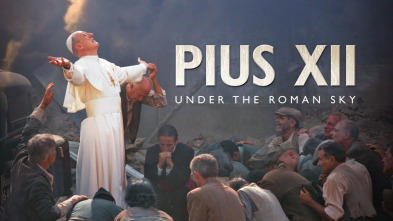 Pius XII davall el cel de Roma