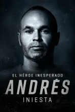 Imagen de Andrés Iniesta: El héroe inesperado - 2