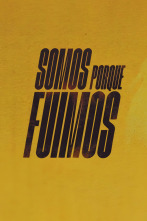 Imagen de Somos porque fuimos - 2