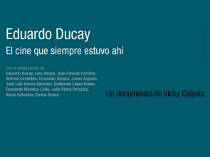 Imagen de Eduardo Ducay: el cine que siempre estuvo ahi - 1