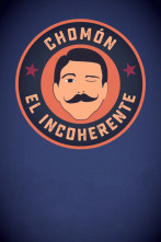 Imagen de Chomón el incoherente - 2