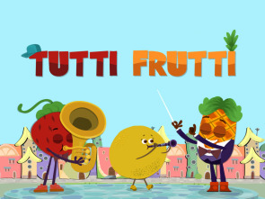 Tutti Frutti y otras historias