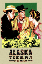 Imagen de Alaska, Tierra de Oro - 2