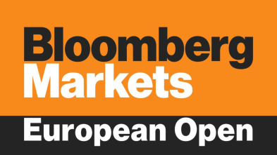 Bloomberg Markets: European Open