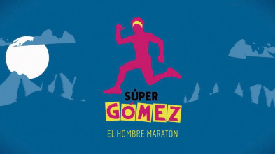 Imagen de Súper Gómez. El hombre maratón (T1) - 3