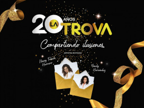 La Trova: concierto XX aniversario