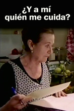 Imagen de ¿Y a mí quién me cuida? - 2