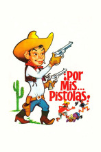 Imagen de Por mis pistolas - 2