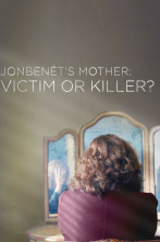 La madre de JonBenét: ¿víctima o asesina?