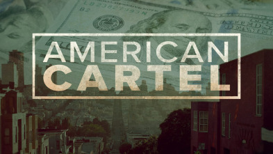 American Cartel - El diablo a la vuelta de la esquina